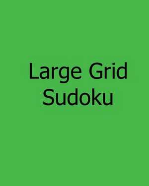 Large Grid Sudoku de Allen Walters