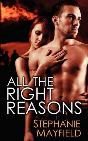 All the Right Reason's de Stephanie Mayfield