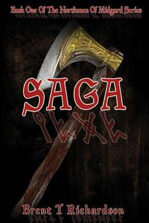 Saga de Brent T. Richardson