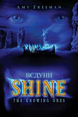 Shine de Amy Freeman