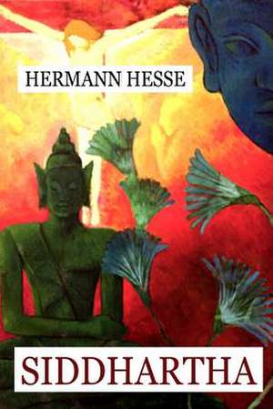 Siddhartha de Hermann Hesse
