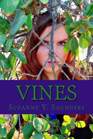 Vines de Suzanne y. Saunders