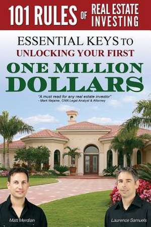 101 Rules of Real Estate Investing de Matt Merdian