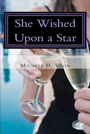 She Wished Upon a Star de Michele Hueyfen Voon