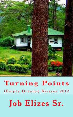 Turning Points de Job Elizes Sr