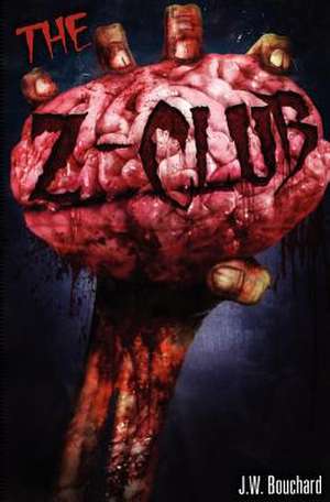 The Z Club de J. W. Bouchard