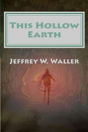 This Hollow Earth