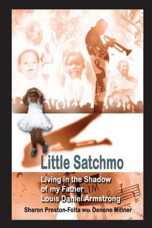 Little Satchmo de Sharon Louise Preston-Folta