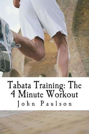 Tabata Training de John Paulson