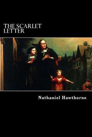 The Scarlet Letter de Nathaniel Hawthorne