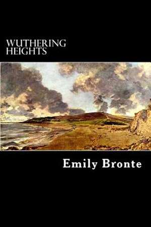 Wuthering Heights de Emily Bronte