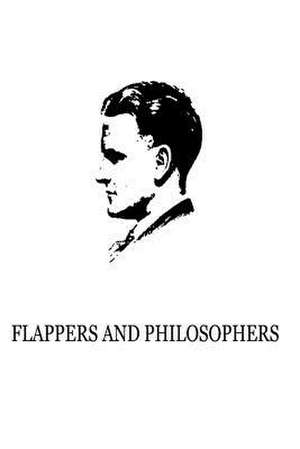 Flappers and Philosophers de F. Scott Fitzgerald