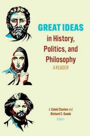 GREAT IDEAS IN HISTORY POLITICS AND PH