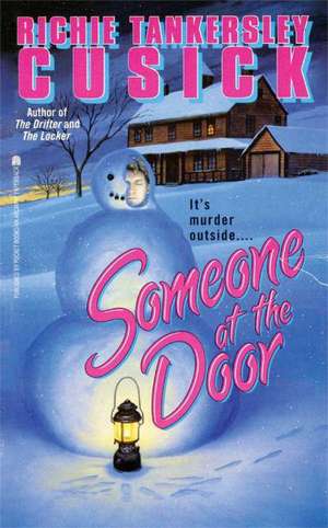 Someone at the Door de Richie Tankersley Cusick