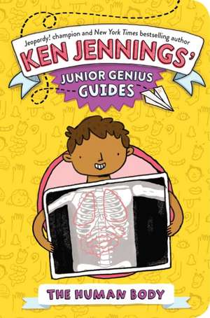 The Human Body de Ken Jennings