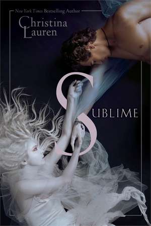 Sublime de Christina Lauren
