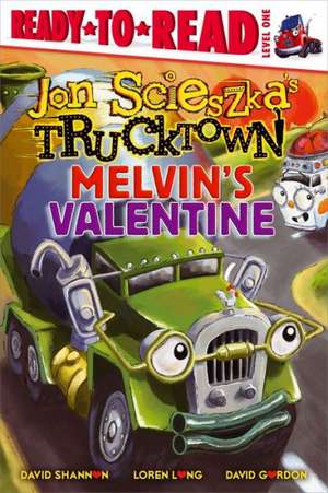 Melvin's Valentine de Jon Scieszka