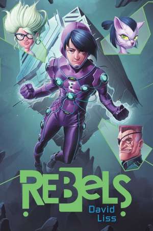 Rebels de David Liss