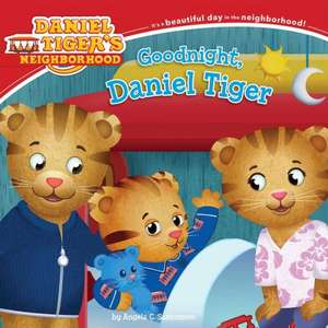 Goodnight, Daniel Tiger de Angela C. Santomero