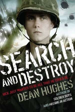 Search and Destroy de Dean Hughes