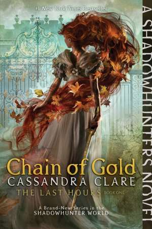 Chain of Gold de Cassandra Clare