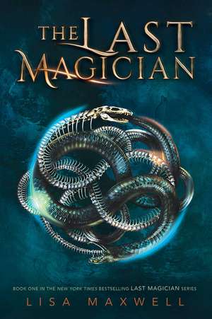 The Last Magician de Lisa Maxwell