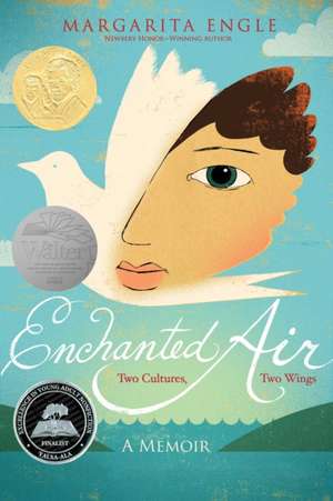 Enchanted Air: A Memoir de Margarita Engle