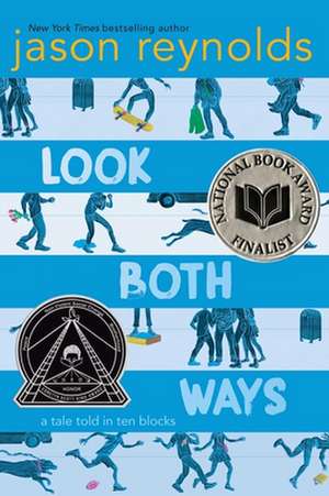 Look Both Ways de Jason Reynolds