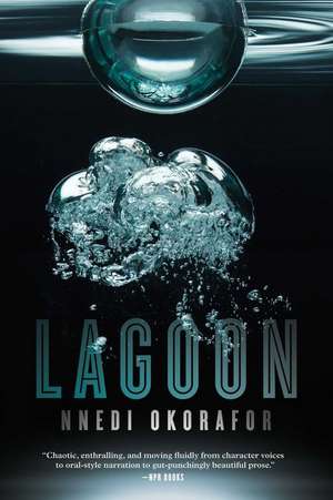 LAGOON de NNEDI OKORAFOR