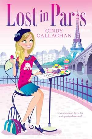 Lost in Paris de Cindy Callaghan
