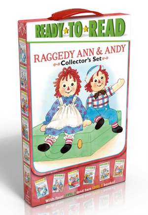 Raggedy Ann & Andy Collector's Set: School Day Adventure; Day at the Fair; Leaf Dance; Going to Grandma's; Hooray for Reading!; Old Friends, New Frien de various