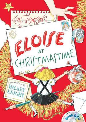 Eloise at Christmastime: Book & CD de Kay Thompson