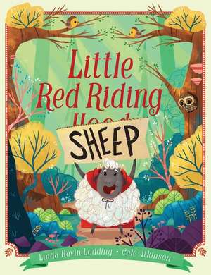 Little Red Riding Sheep de Linda Ravin Lodding