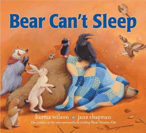 Bear Can't Sleep de Karma Wilson