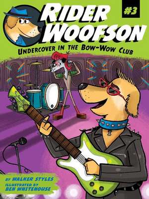 Undercover in the Bow-Wow Club de Walker Styles