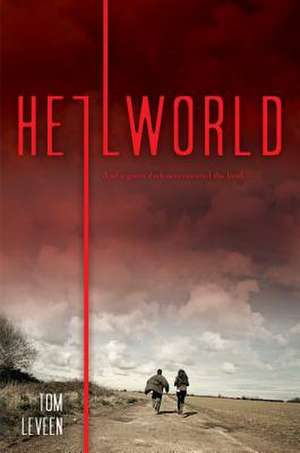 Hellworld de Tom Leveen