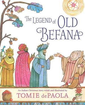 The Legend of Old Befana de Tomie dePaola