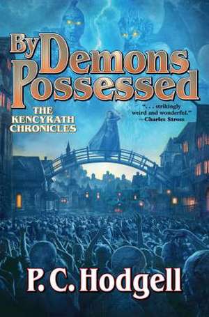 By Demons Possessed de P. C. Hodgell