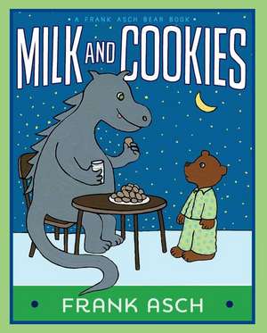 Milk and Cookies de Frank Asch