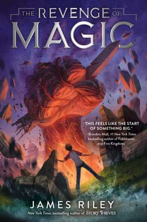 The Revenge of Magic de James Riley