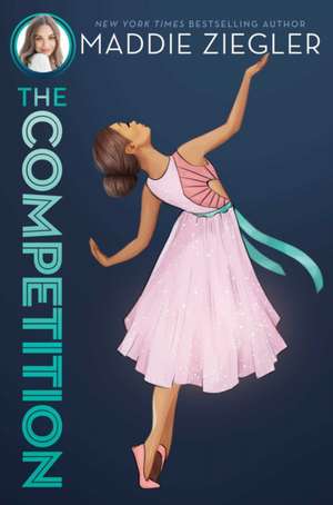 The Competition de Maddie Ziegler