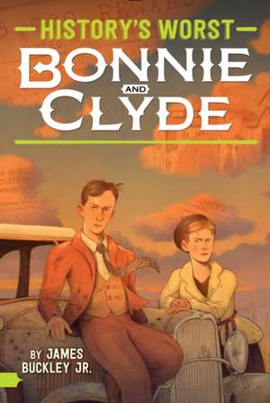 Bonnie and Clyde de James Buckley