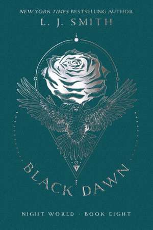 Black Dawn, 8 de L. J. Smith