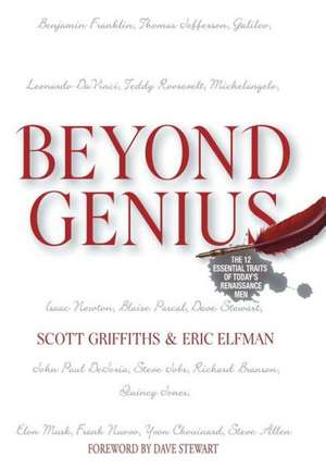 Beyond Genius de Scott Griffiths