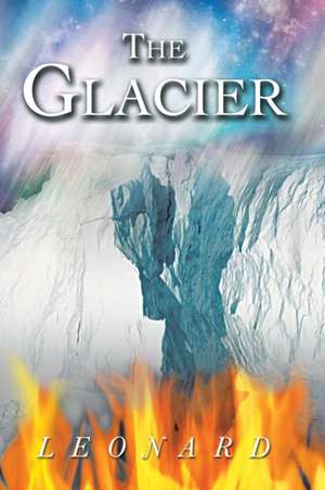 The Glacier de Marcia Leonard