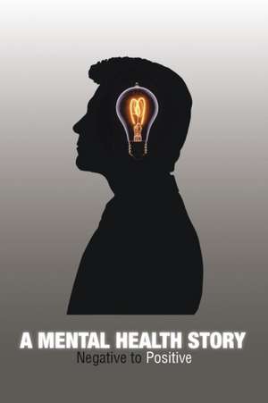 A Mental Health Story de Mark Williams