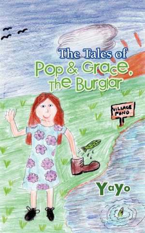 The Tales of Pop & Grace de Yayo