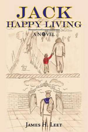 Jack Happy Living de James H. Leet