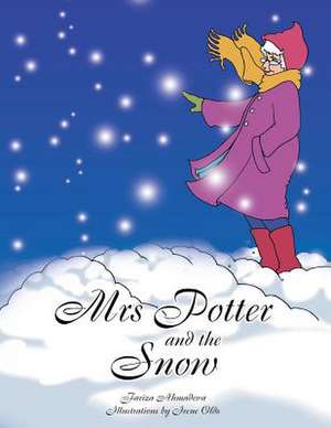 Mrs. Potter and the Snow de Fariza Ahmadova