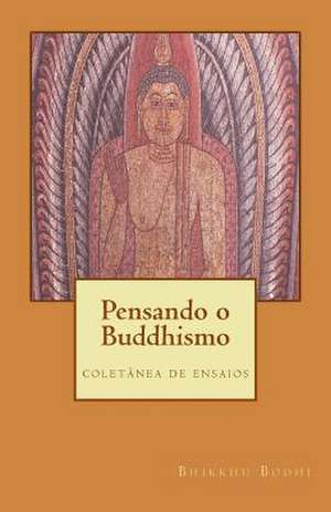 Pensando O Buddhismo de Bodhi